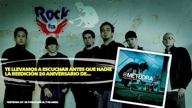 Escucha antes que nadie, con RockFM, la reedición 20º aniversario del 'Meteora' de Linkin Park